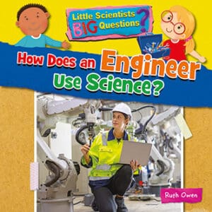 How does an Engineer use Science? Front Cover